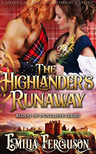 Book Cover The Highlander's Runaway (Blood of Duncliffe Series)
