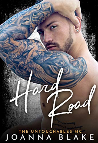 Book Cover Hard Road (The Untouchables MC Book 4)