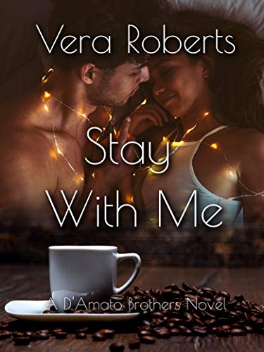 Stay With Me: D'Amato Brothers