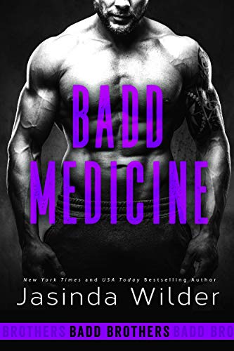 Book Cover Badd Medicine (The Badd Brothers Book 11)