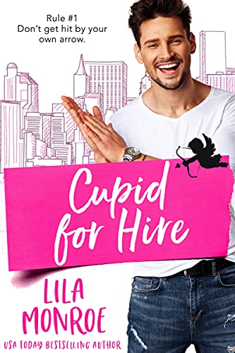 Cupid for Hire (Cupids Book 1)