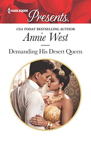 Demanding His Desert Queen (Royal Brides for Desert Brothers Book 2)