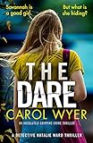 The Dare: An absolutely gripping crime thriller (Detective Natalie Ward Book 3)