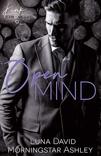 Book Cover Open Mind (Kink Chronicles Book 1)