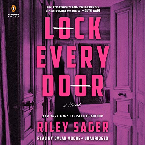 Lock Every Door: A Novel