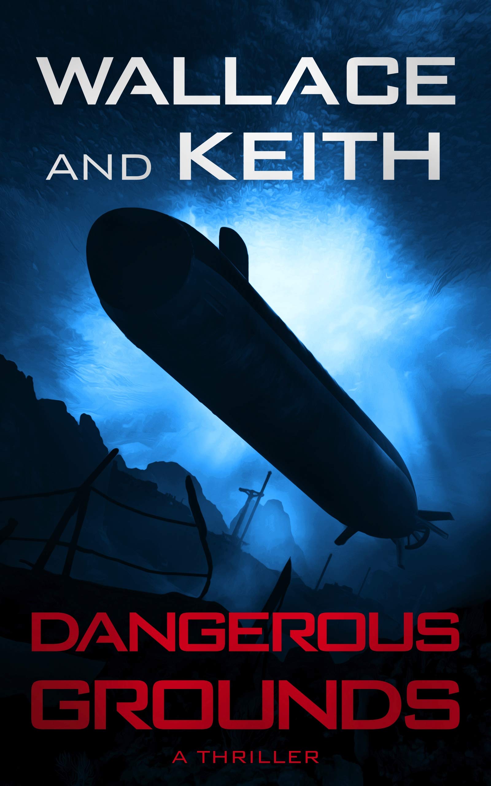 Book Cover Dangerous Grounds (The Hunter Killer Series Book 2)