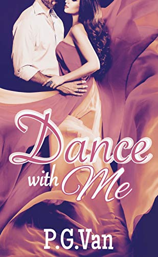 Book Cover Dance With Me: A Passionate Indian Romance
