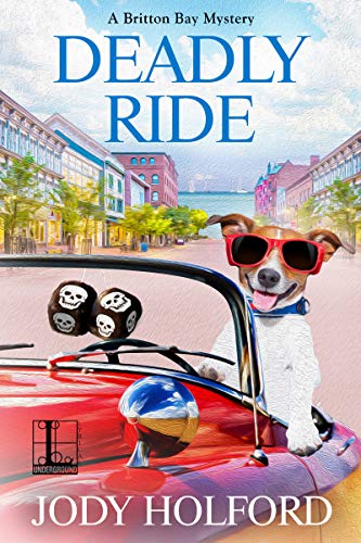 Deadly Ride (A Britton Bay Mystery Book 3)