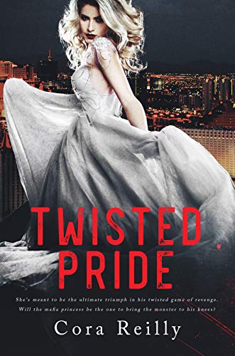 Book Cover Twisted Pride: A Dark Mafia Romance (The Camorra Chronicles Book 3)
