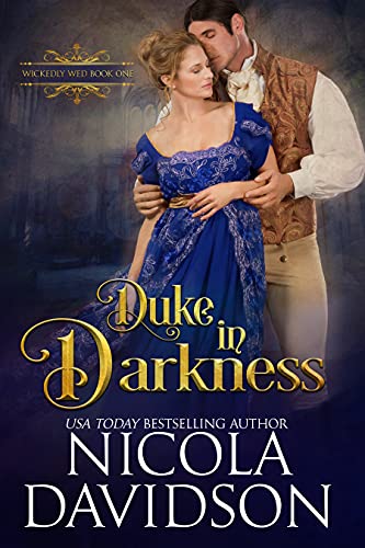 Book Cover Duke in Darkness (Wickedly Wed Book 1)