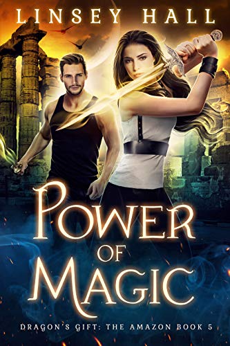 Book Cover Power of Magic (Dragon's Gift: The Amazon Book 5)