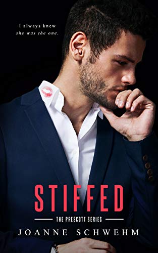 Stiffed (Prescott Series Book 4)
