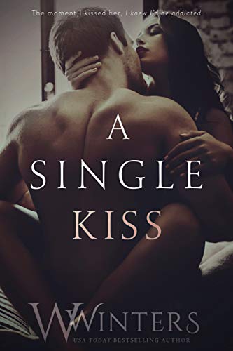 Book Cover A Single Kiss (Irresistible Attraction Book 2)