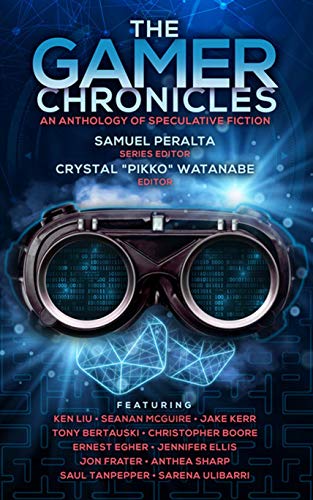 The Gamer Chronicles (Future Chronicles Book 19)