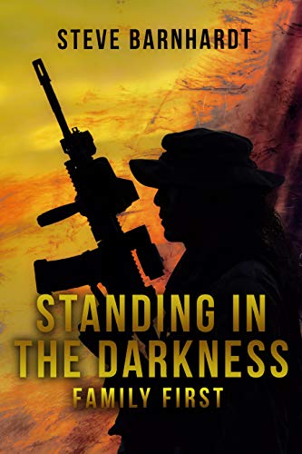 Book Cover Standing in the Darkness: Family First