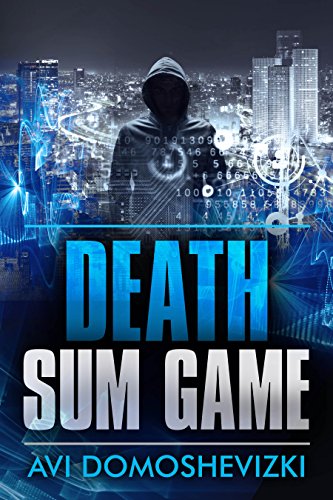 Death Sum Game: A Cyber Mystery Thriller