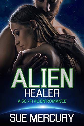 Book Cover Alien Healer: A Sci-Fi Alien Romance (Vaxxlian Mates Book 2)
