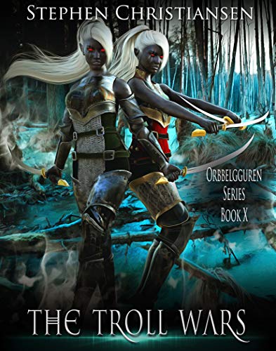 Book Cover The Troll Wars (Orbbelgguren Book 10)
