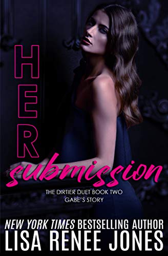 Book Cover Her Submission (Dirtier Duet Book 2)