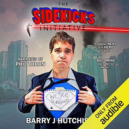 Book Cover The Sidekicks Initiative: A Comedy Superhero Adventure