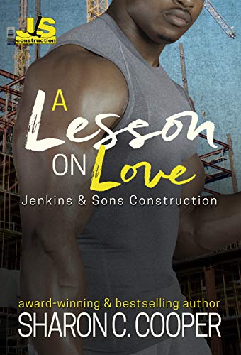 Book Cover A Lesson On Love (Jenkins & Sons Construction Series Book 3)