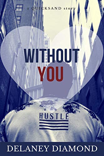 Book Cover Without You (Quicksand Book 2)