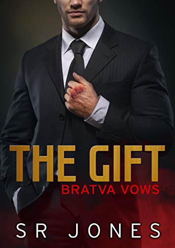 Book Cover The Gift: Bratva Vows One (A Bratva Vows Book 1)