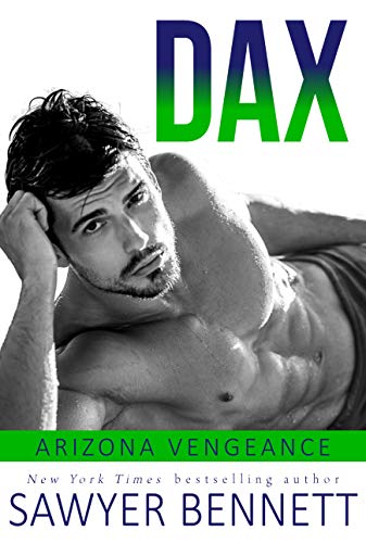 Book Cover Dax: An Arizona Vengeance Novel