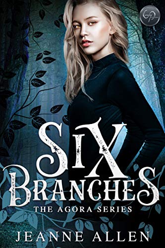Book Cover Six Branches (The Agora Series Book 1)