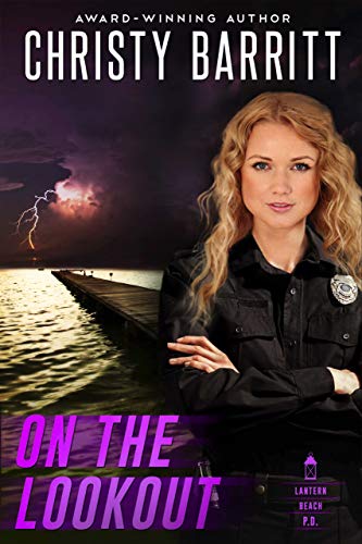 Book Cover On the Lookout (Lantern Beach P.D. Book 1)