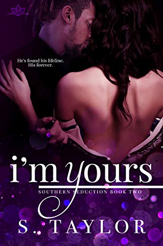 Book Cover I'm Yours (Southern Seduction Book 2)