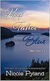 Keep Tahoe Blue (Tahoe Series Book 1)