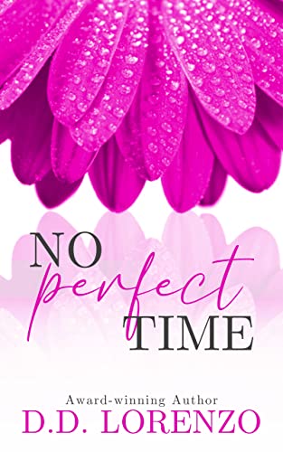 No PERFECT Time (The IMPERFECTION Series)