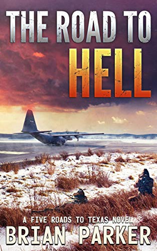 Book Cover The Road to Hell: Sidney's Way (A Five Roads to Texas Novel Book 6)
