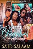 Rotten Lil Peaches: Atl's Finest