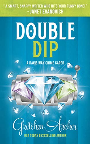 Book Cover Double Dip: A Davis Way Crime Caper Book 2 (The Davis Way Crime Caper Series)