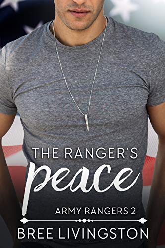 Book Cover The Ranger's Peace: A Clean Army Ranger Romance Book Two