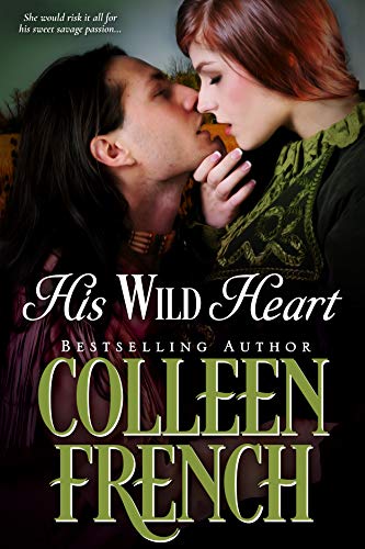 Book Cover His Wild Heart: Will She Lose His Sweet Savage Love?