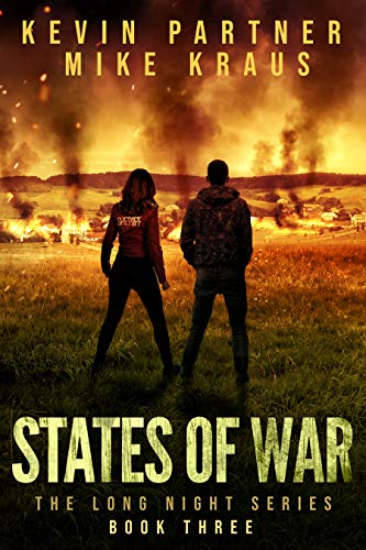Book Cover States of War: Book 3 in the Thrilling Post-Apocalyptic Survival series: (The Long Night - Book 3)