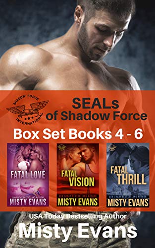 SEALs of Shadow Force Series Box Set 4 - 6 (SEALs of Shadow Force Romantic Suspense Series )