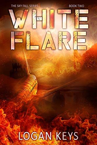 Book Cover White Flare: Post apocalyptic survival thriller (Sky Fall Book 2)