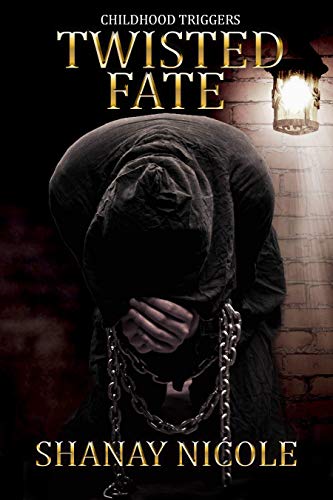 Book Cover Twisted Fate: Childhood Triggers