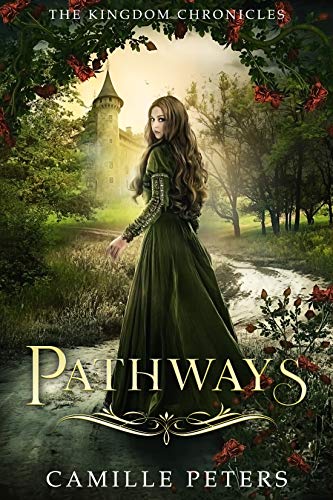 Book Cover Pathways (The Kingdom Chronicles Book 1)
