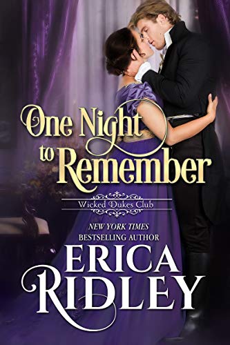 Book Cover One Night to Remember: A Regency Romance (Wicked Dukes Club Book 5)