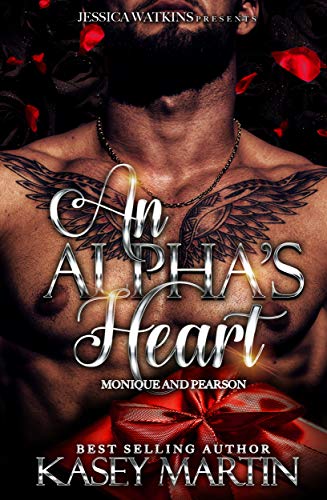 Book Cover An Alpha's Heart: Monique and Pearson