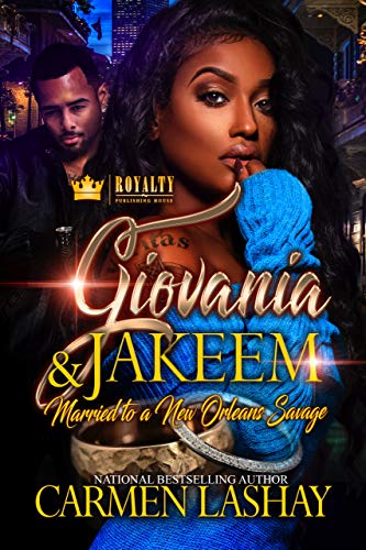 Book Cover Giovania & Jakeem: Married To A New Orleans Savage