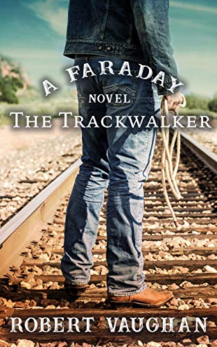 The Trackwalker: A Faraday Novel