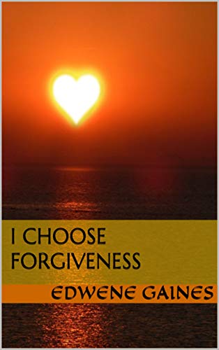 Book Cover I Choose Forgiveness