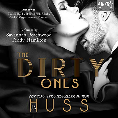 The Dirty Ones