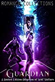 Guardian: A Collection of Alpha Wolves